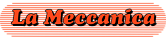 La Meccanica